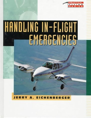 Imagen de archivo de Handling In-Flight Emergencies a la venta por ThriftBooks-Atlanta