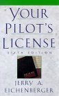 Beispielbild fr Your Pilot's License - 6th Edition zum Verkauf von ACJBooks