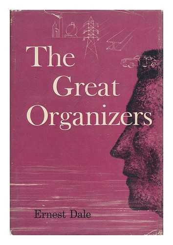 9780070151727: The Great Organizers., Very Good/Good Dust Jacket Torn, Soiled & Chipped