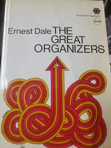 Imagen de archivo de Great Organizers : Theory and Practice of Organizations a la venta por Better World Books: West