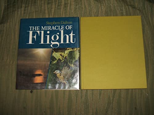 Stock image for The Miracle of Flight for sale by Better World Books: West