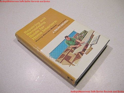 Imagen de archivo de Repairing and Remodeling Guide for Home Interiors; Planning, Materials, Methods a la venta por Wonder Book