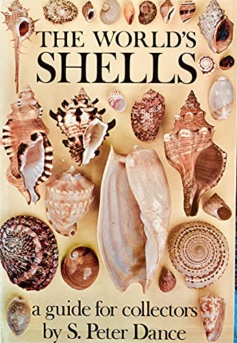 Beispielbild fr The World's Shells: A Guide for Collectors zum Verkauf von SecondSale