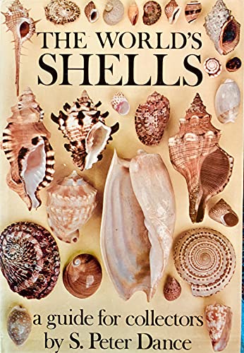 Stock image for The World's Shells: A Guide for Collectors for sale by ThriftBooks-Dallas