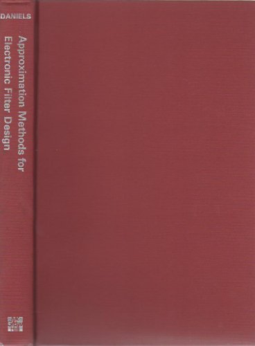 9780070153080: Approximation Methods for Electronic Filter Design: With Applications to Passive, Active and Digital Networks