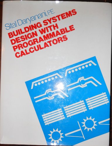 Stock image for Building Systems Design with Programmable Calculators for sale by HPB-Emerald