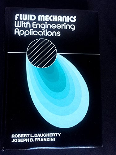 9780070154278: Fluid Mechanics with Engineering Applications