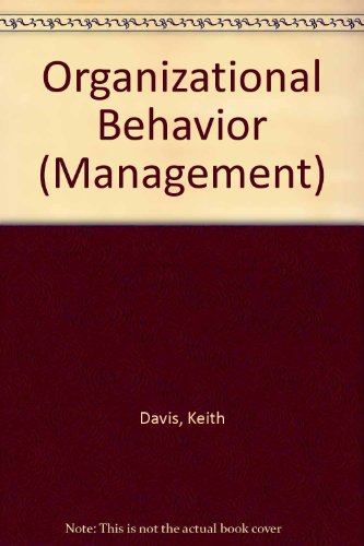 Organizational behavior: A book of readings (McGraw-Hill series in management) (9780070154988) by Davis, Keith