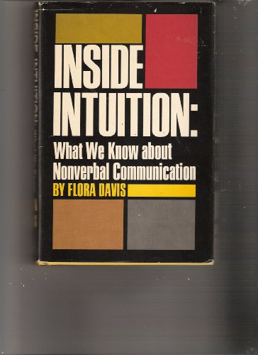 Imagen de archivo de Inside intuition: what we know about non-verbal communication a la venta por ThriftBooks-Dallas