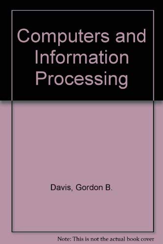 Stock image for Computers and Information Processing for sale by Irish Booksellers
