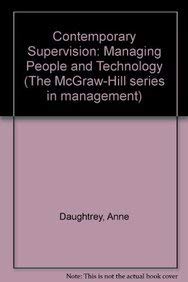 Stock image for Contemporary Supervision: Managing People and Technology (The McGraw-Hill series in management) for sale by Idaho Youth Ranch Books