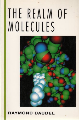 Imagen de archivo de The Realm of Molecules (MCGRAW HILL HORIZONS OF SCIENCE SERIES) a la venta por Wonder Book