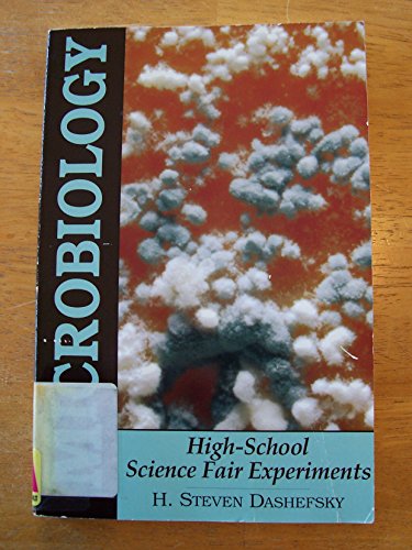 Imagen de archivo de Microbiology: High-School Science Fair Experiments a la venta por 2Vbooks