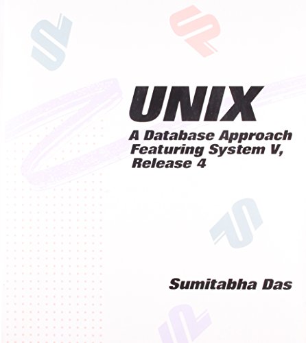 Stock image for Unix: A Database Approach, Featuring System V, Release 4 (McGraw-Hill Unix/C) for sale by Red's Corner LLC