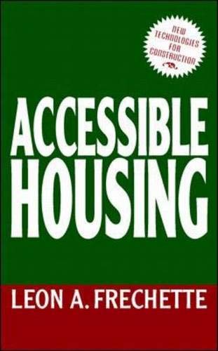 Accessible Housing - Frechette, Leon