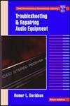 9780070157569: Troubleshooitng and Repairing Audio Equipment (TAB Electronics)