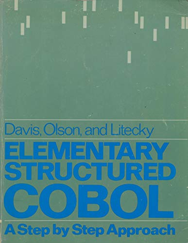 Stock image for Elementary Structured COBOL: A Step by Step Approach for sale by HPB-Red
