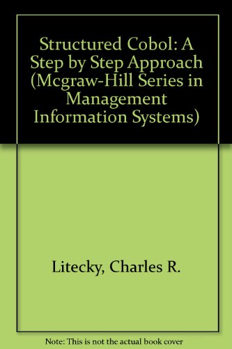 Beispielbild fr Elementary Structured COBOL : A Step by Step Approach zum Verkauf von Better World Books