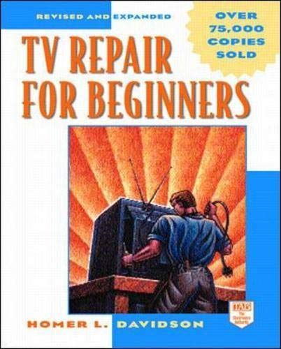 Stock image for TV Repair for Beginners for sale by Once Upon A Time Books