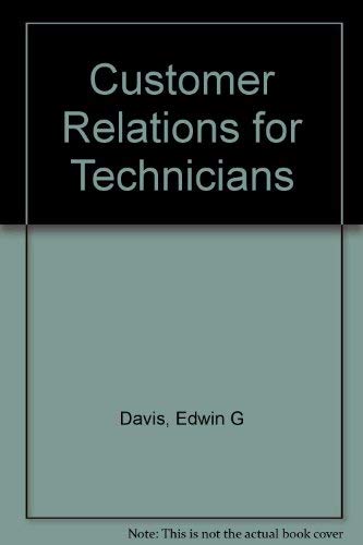 9780070158320: Customer Relations for Technicians