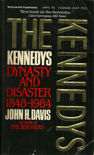 9780070158627: Title: Kennedys Dynasty and Disaster