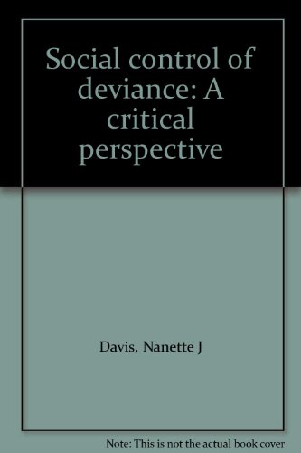 9780070159310: Social control of deviance: A critical perspective