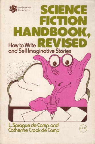 Stock image for Science Fiction Handbook : How to Write and Sell Imaginative Stories for sale by Better World Books