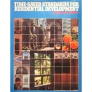 Stock image for Time-Saver Standards for Residential Development for sale by BooksRun