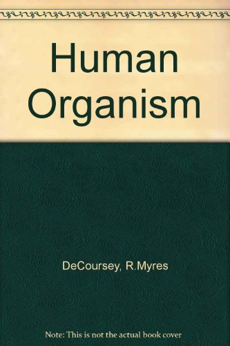 Stock image for The Human Organism for sale by Better World Books