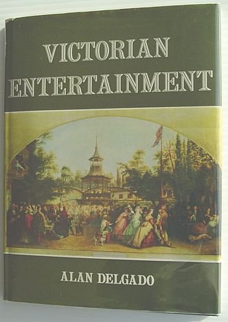 Stock image for VICTORIAN ENTERTAINMENT for sale by Archer's Used and Rare Books, Inc.