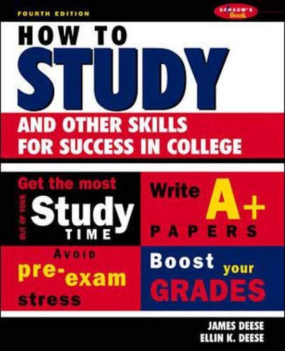 Beispielbild fr How to Study: And Other Skills for Success in College zum Verkauf von ThriftBooks-Dallas