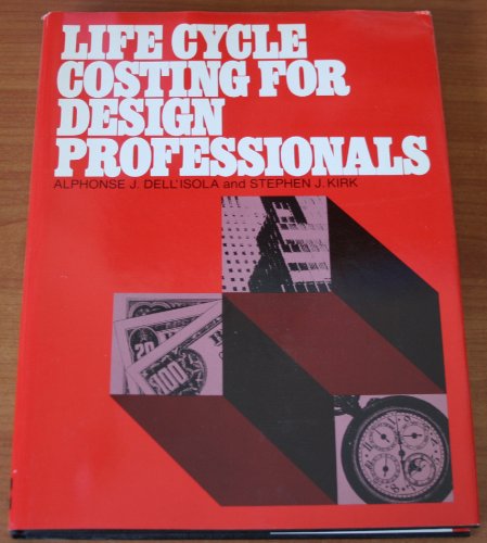 9780070162808: Life Cycle Costing for Design Professionals
