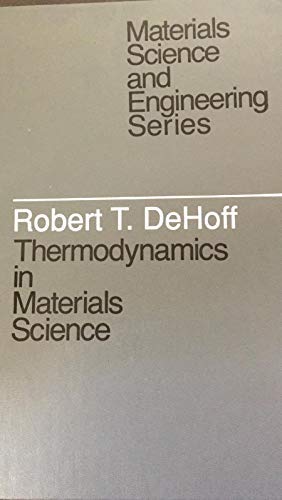 Stock image for Thermodynamics In Materials Science for sale by Books of the Smoky Mountains