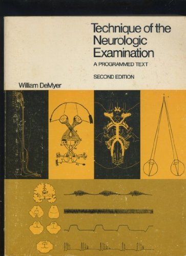 Imagen de archivo de Technique of the neurologic examination,: A programmed text a la venta por HPB-Red