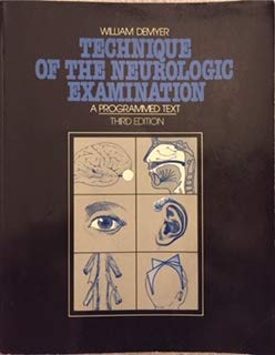 Beispielbild fr Technique of the Neurologic Examination: A Programmed Text zum Verkauf von Wonder Book