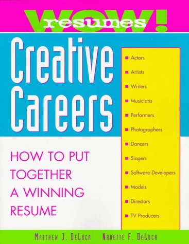 Stock image for Wow! Resumes for Creative Careers for sale by Alplaus Books