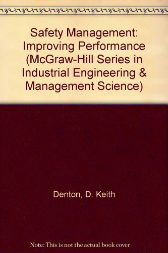 Imagen de archivo de Safety Management: Improving Performance a la venta por POQUETTE'S BOOKS