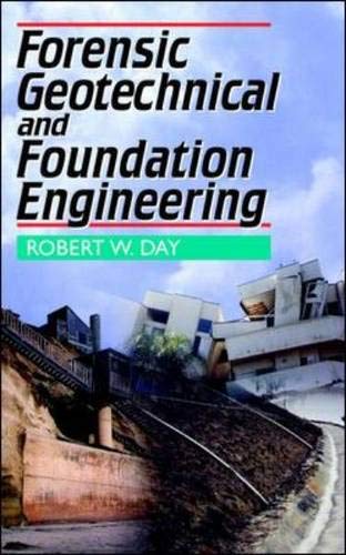 9780070164444: Forensic Geotechnical and Foundation Engineering