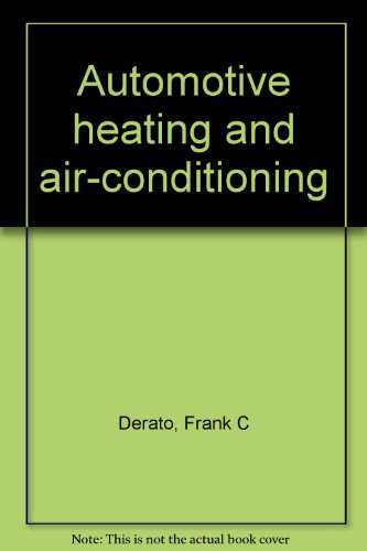 Stock image for Automotive Heating and Air-Conditioning Systems Shop Manual for sale by George Strange's Bookmart
