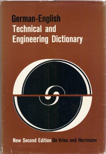 Stock image for German-English Technical and Engineering Dictionary (English and German Edition) for sale by PAPER CAVALIER UK