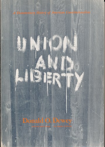 Stock image for Union and Liberty: A Documentary History of American Constitutionalism for sale by ThriftBooks-Atlanta