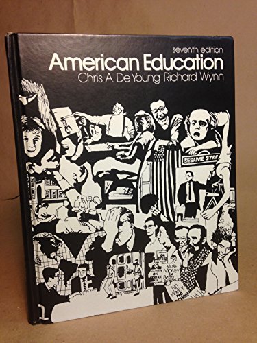 Stock image for American Education (Seventh Edition) for sale by GloryBe Books & Ephemera, LLC