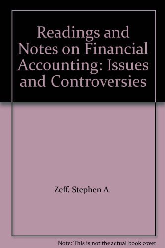 9780070167261: Financial Accounting: Theory, Issues and Controversies, Notes and Edited Readings