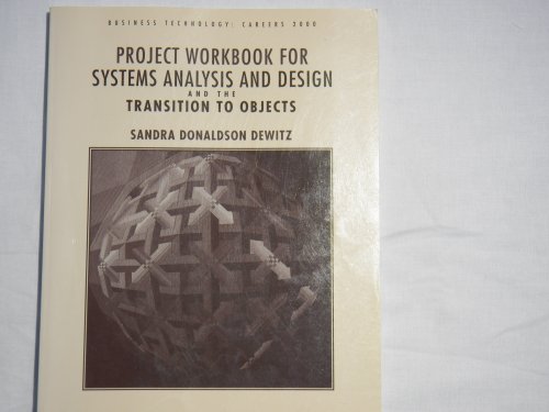 Stock image for Project Workbook for Systems Analysis and Design and the Transition to Objects for sale by HPB-Red