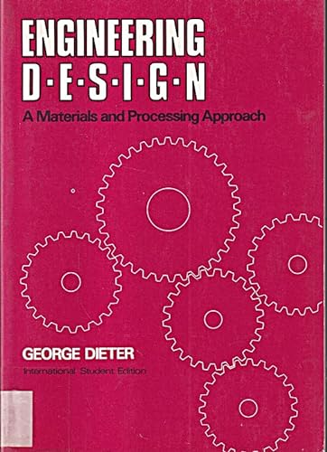 9780070169029: Engineering Design: A Materials and Processing Approach