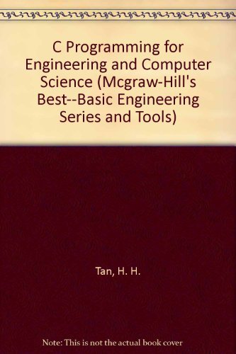 9780070169111: C Programming for Engineering and Computer Science (Mcgraw-Hill's Best--Basic Engineering Series and Tools)