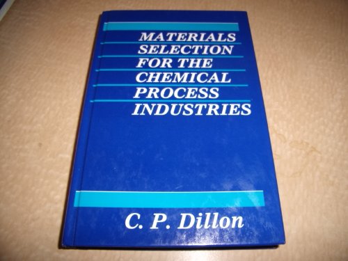 9780070169845: Materials Selection for the Chemical Process Industries