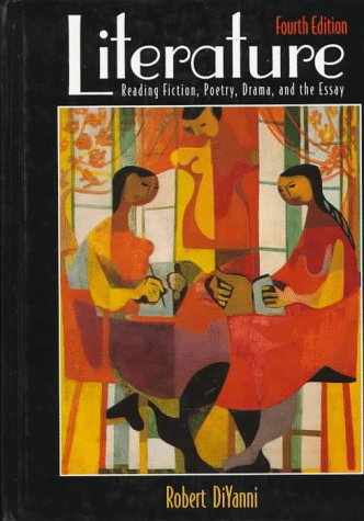 9780070170377: Literature: Reading Fiction, Poetry, Drama and the Essay