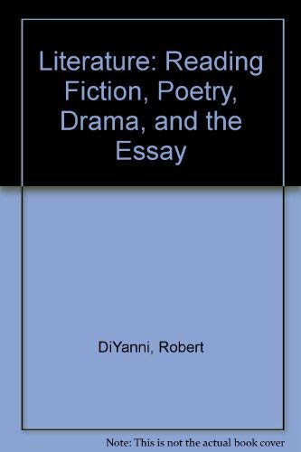 9780070170384: Literature: Reading Fiction, Poetry, Drama, and the Essay