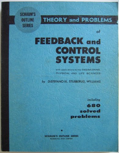 9780070170452: Schaum's Outline of Theory and Problems of Feedback and Control Systems (Schaum's Outline Series)
